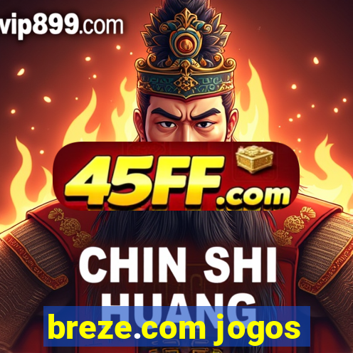 breze.com jogos